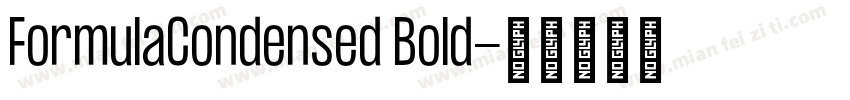 FormulaCondensed Bold字体转换
